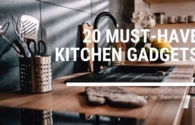 20 Must Have Kitchen Gadgets